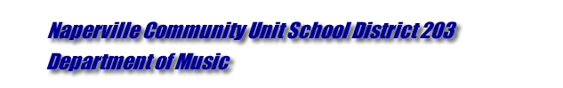 Naperville Community Unit School District 203 Music Department