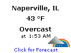 Click for Naperville, Illinois Forecast